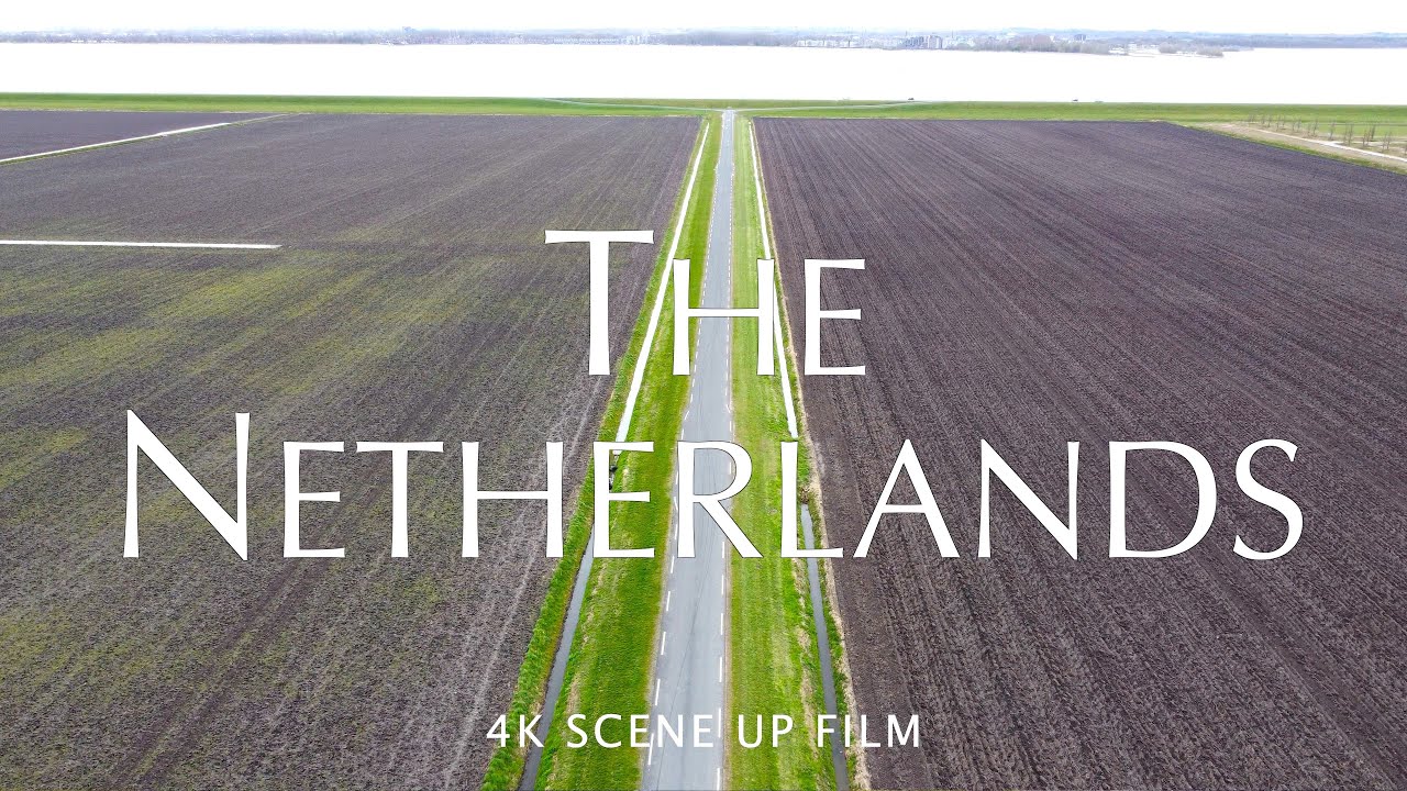 Below Sea Level &ndash; Netherlands in 4K &ndash; Lake Gooi & Muiden &ndash; Scene Up Film with Cinematic Music