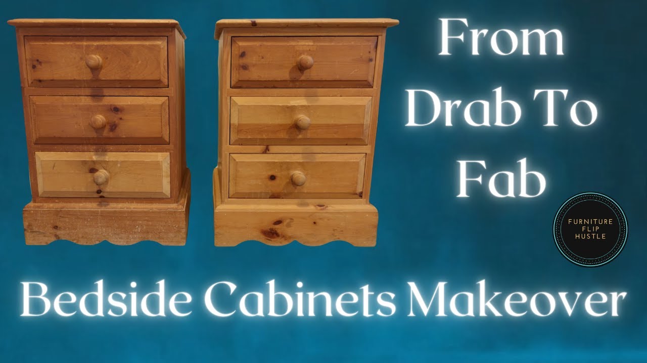 Bedside Cabinets Makeover// From Drab To Fab//Refinish Wood #sidehustle #frenchic #upcycle