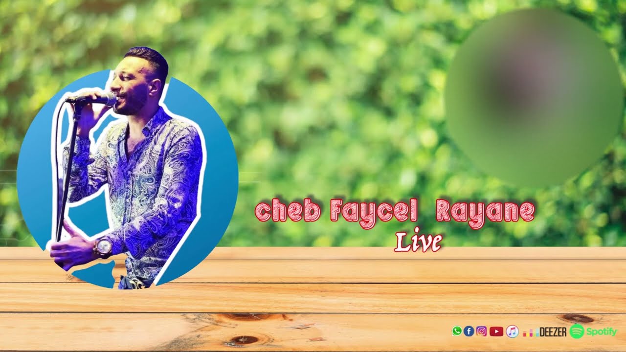 Cheb Faycel Rayane live 2022 شاب فيصل ريان
