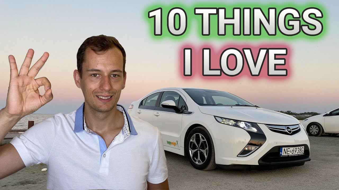 10 things I love in this car! - Opel Ampera review