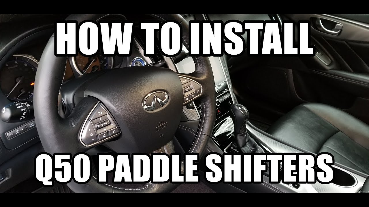 Paddle Shifters Install on an Infiniti Q50 (2016 Premium 3.0t AWD)