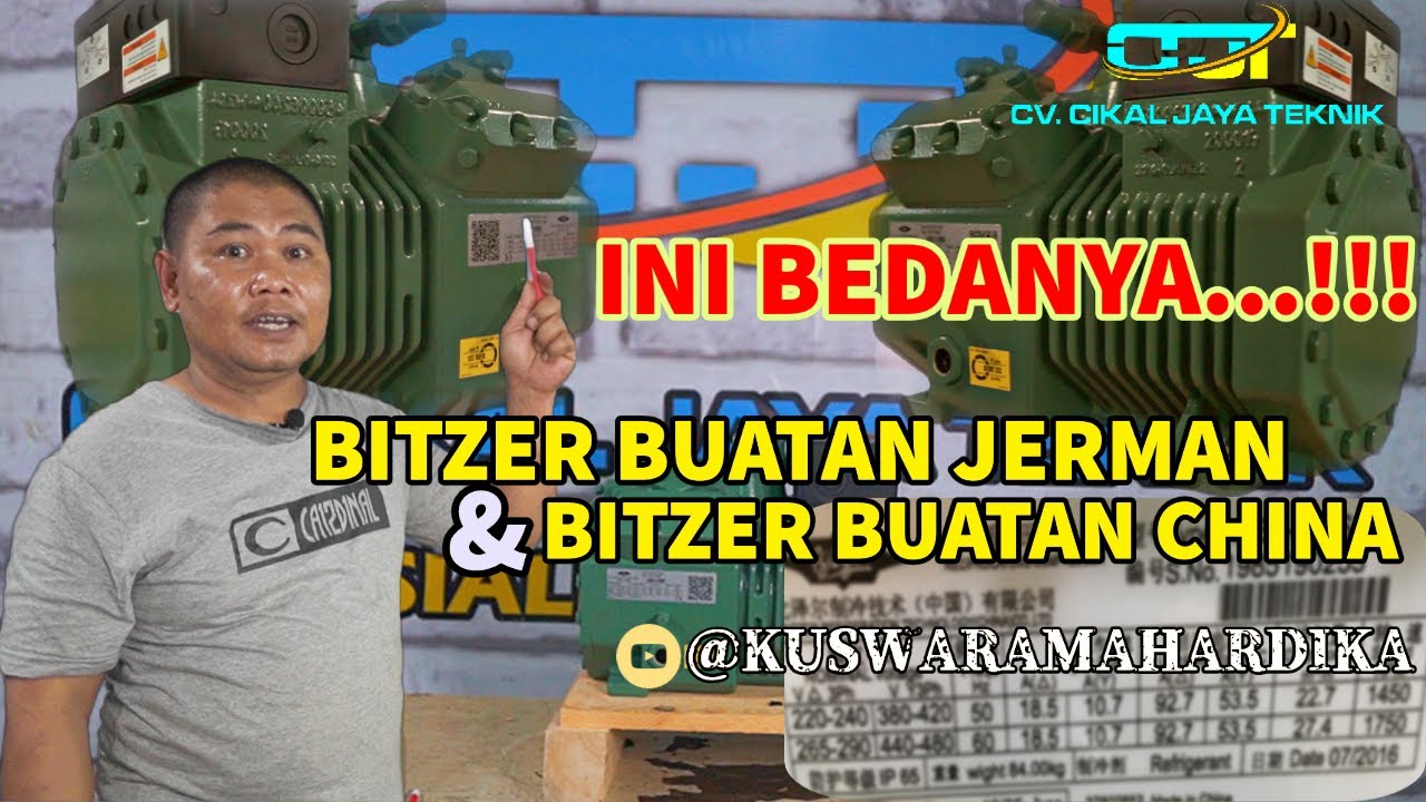 CARA MEMBEDAKAN KOMPRESOR BITZER BUATAN JERMAN DENGAN BUATAN CHINA | JANGAN SAMPAI SALAH .