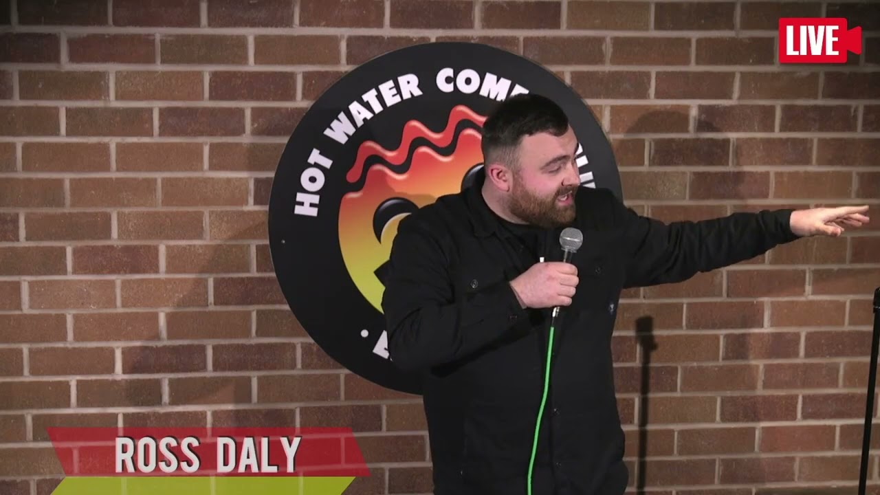 Ross daly  | LIVE at Hot Water Comedy Club