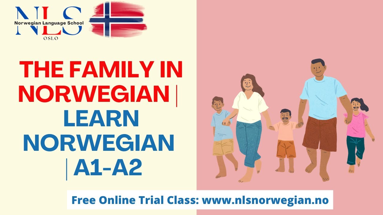 The Family in Norwegian | En Familie | Min Familie | Learn Norwegian | Episode 157 | A1-A2