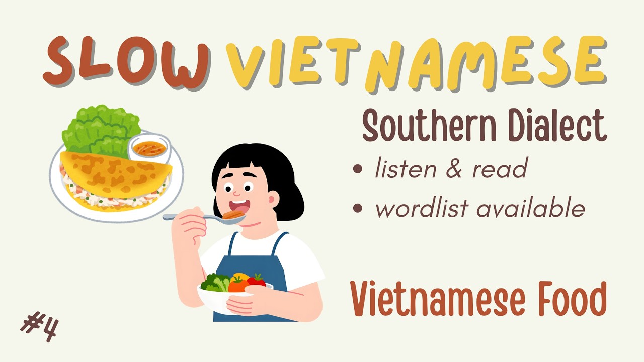 Slow Southern Vietnamese | Beginner & Elementary | Vietnamese foods | Vietnamesewithdanh