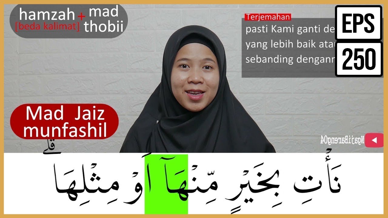 MENGURAI TAJWID SURAH AL BAQARAH AYAT 106  ARTINYA, CARA BACA & CONTOH PENGUCAPANNYA - EPS 250