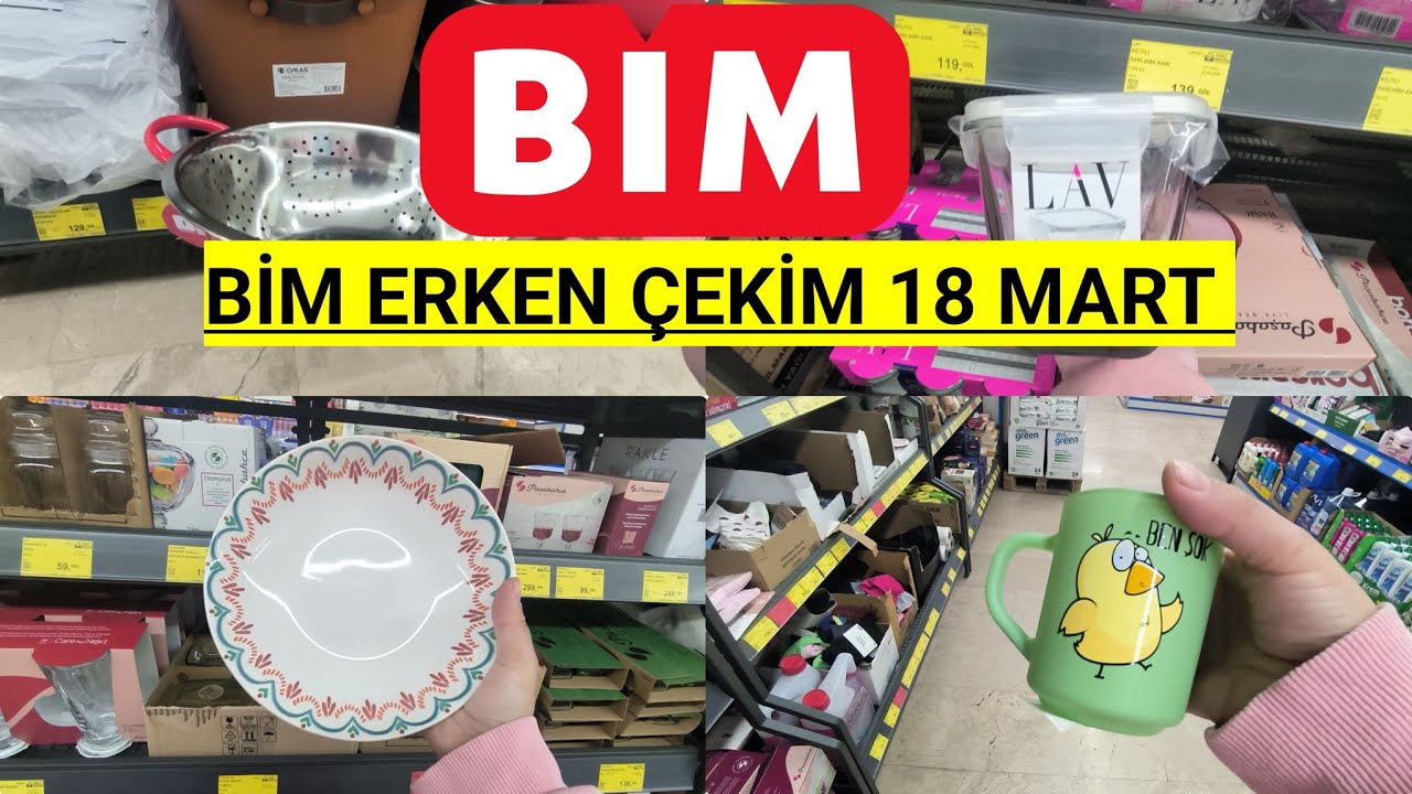 BİM ERKEN ÇEKİM💥BİM 18 MART ÇARŞAMBA 2026🔔BİM BU HAFTA ŞAHANE AKTÜEL ÜRÜNLER📢BİM BU HAFTA 