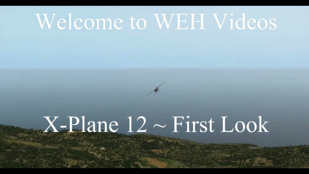 X Plane 12 ~ First Look Part 2