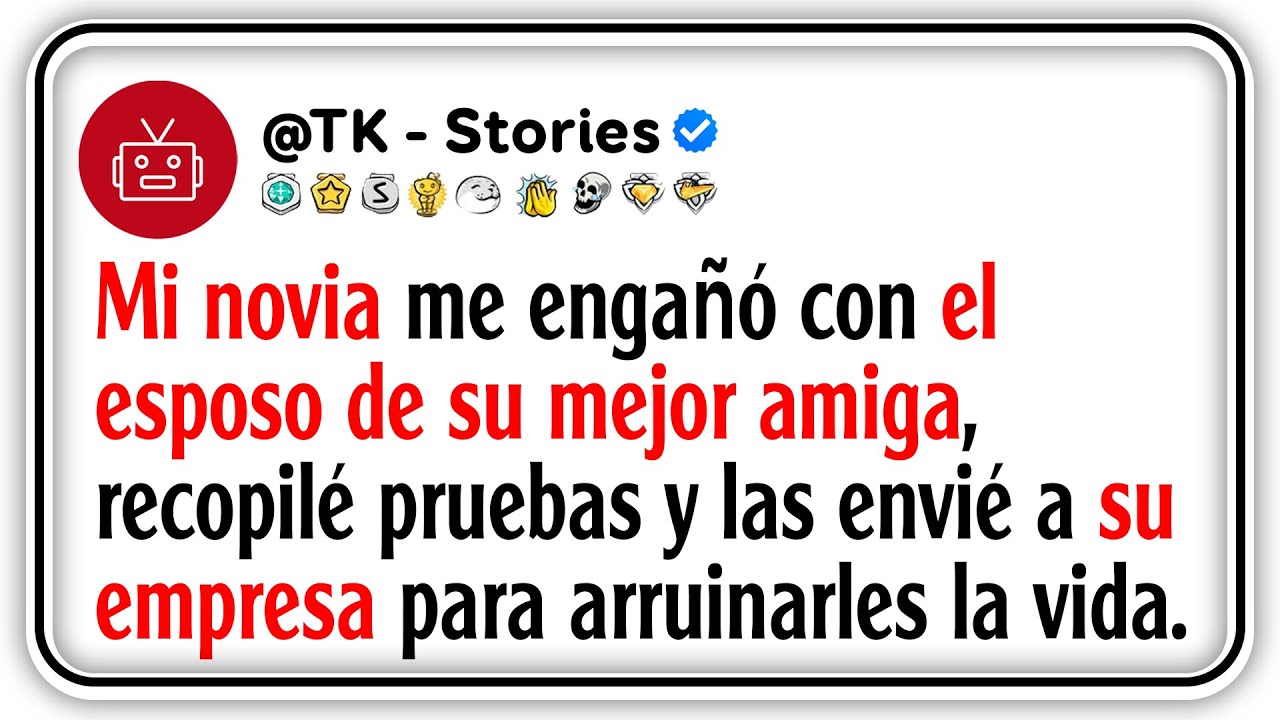 Mi novia me engañó con el esposo de su mejor amiga, recopilé pruebas y las envié a su empresa para..