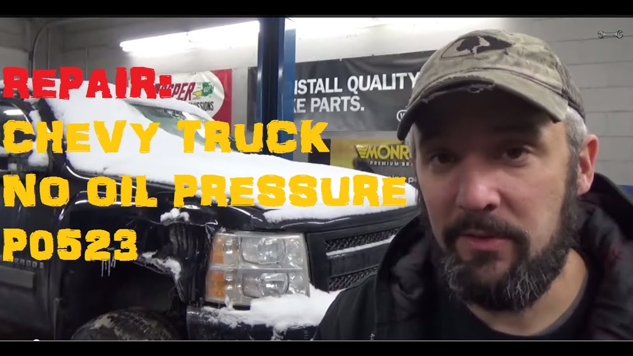 Chevy Truck No Oil Pressure - P0523
