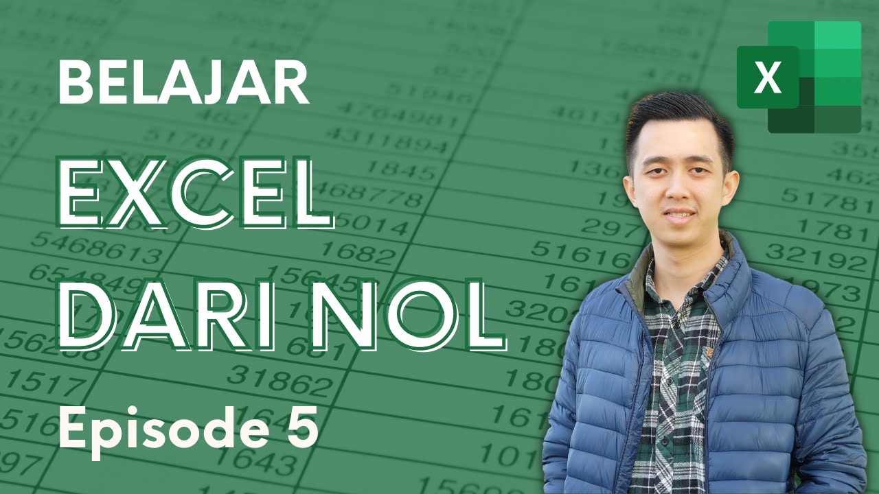 Belajar Excel dari Nol episode 5 | Tutorial Excel Pemula