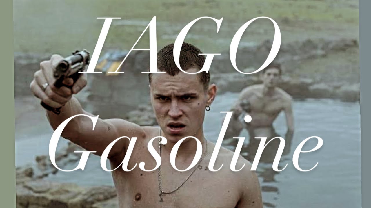 Iago (Gasoline) | El Desorden Que Dejas/The Mess You Leave Behind