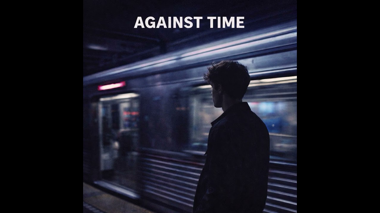 AGAINST TIME
