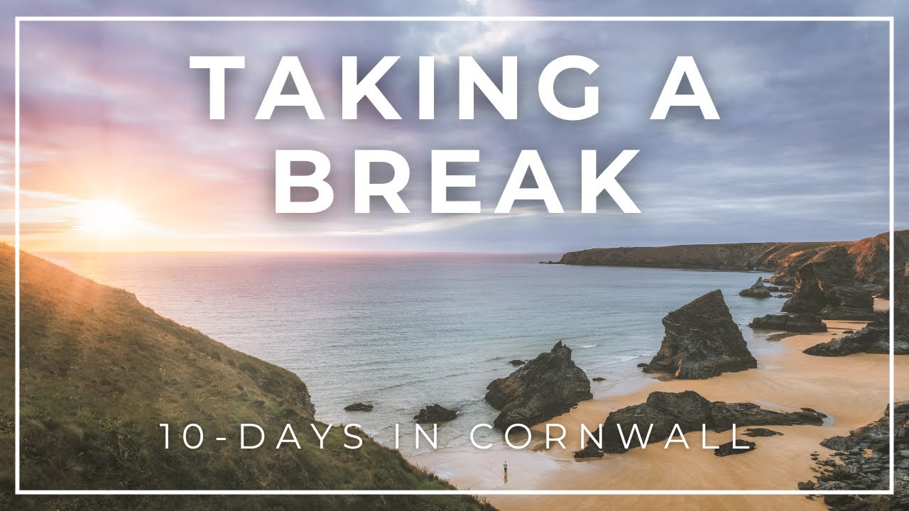 Taking a Break | 10 Days of Landscape Photography in Cornwall