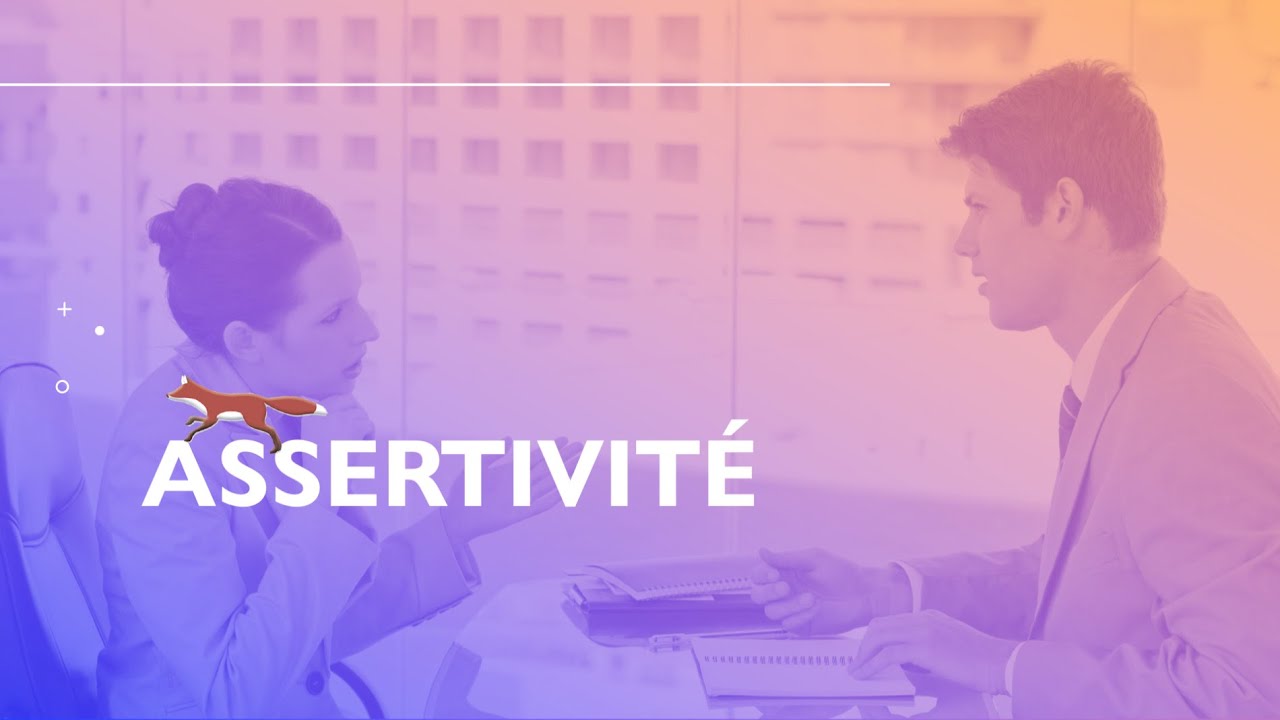 Assertivit&eacute; pour les femmes - Introduction