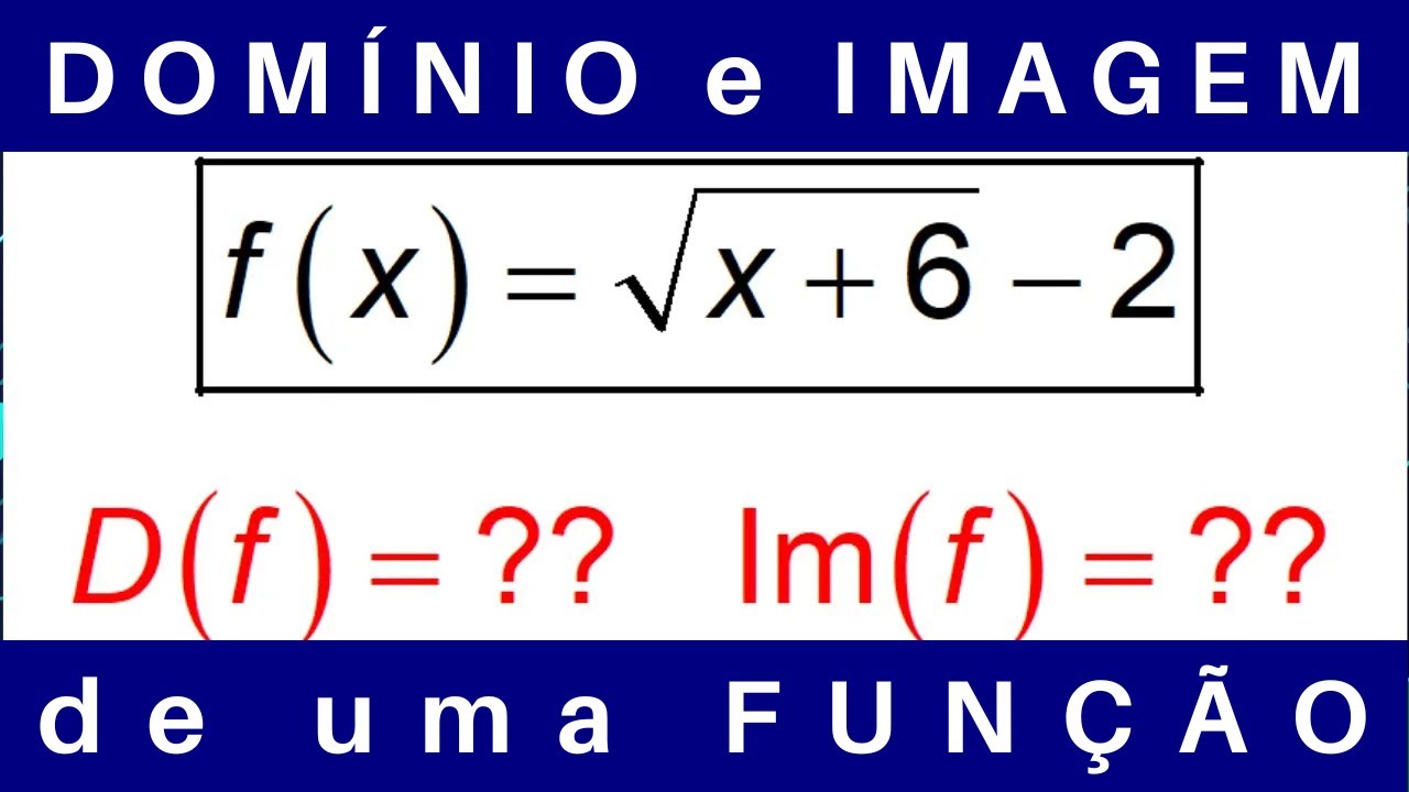 MATEMÁTICA do ENSINO MÉDIO 💡 DOMÍNIO e IMAGEM de uma FUNÇÃO #exercícios #cálculo1