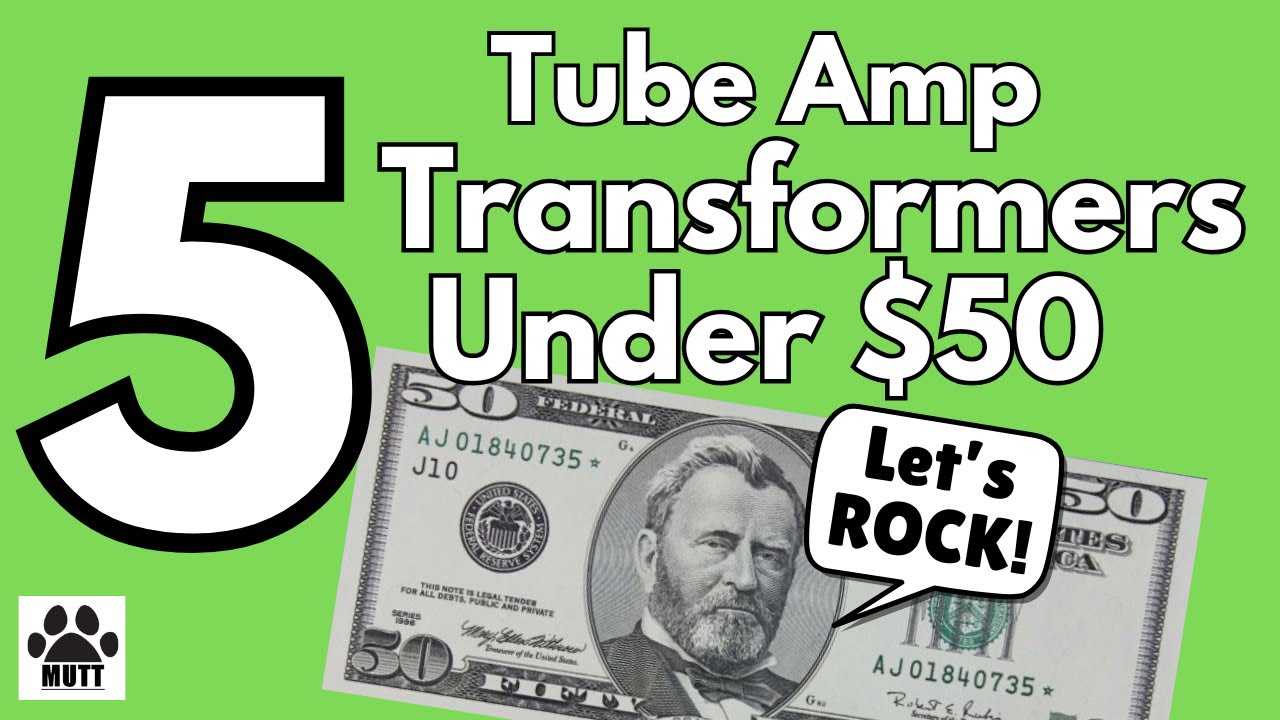 5 Best Cheap Transformers for DIY Tube Amps – Top Power and Output Picks Under $50!