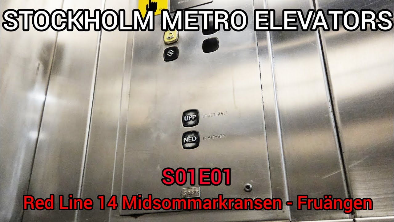 Stockholm Metro Elevators! S01E01: Red Line 14 Midsommarkransen - Fru&auml;ngen