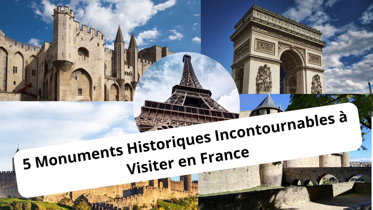 5 Monuments Historiques Incontournables &agrave; Visiter en France