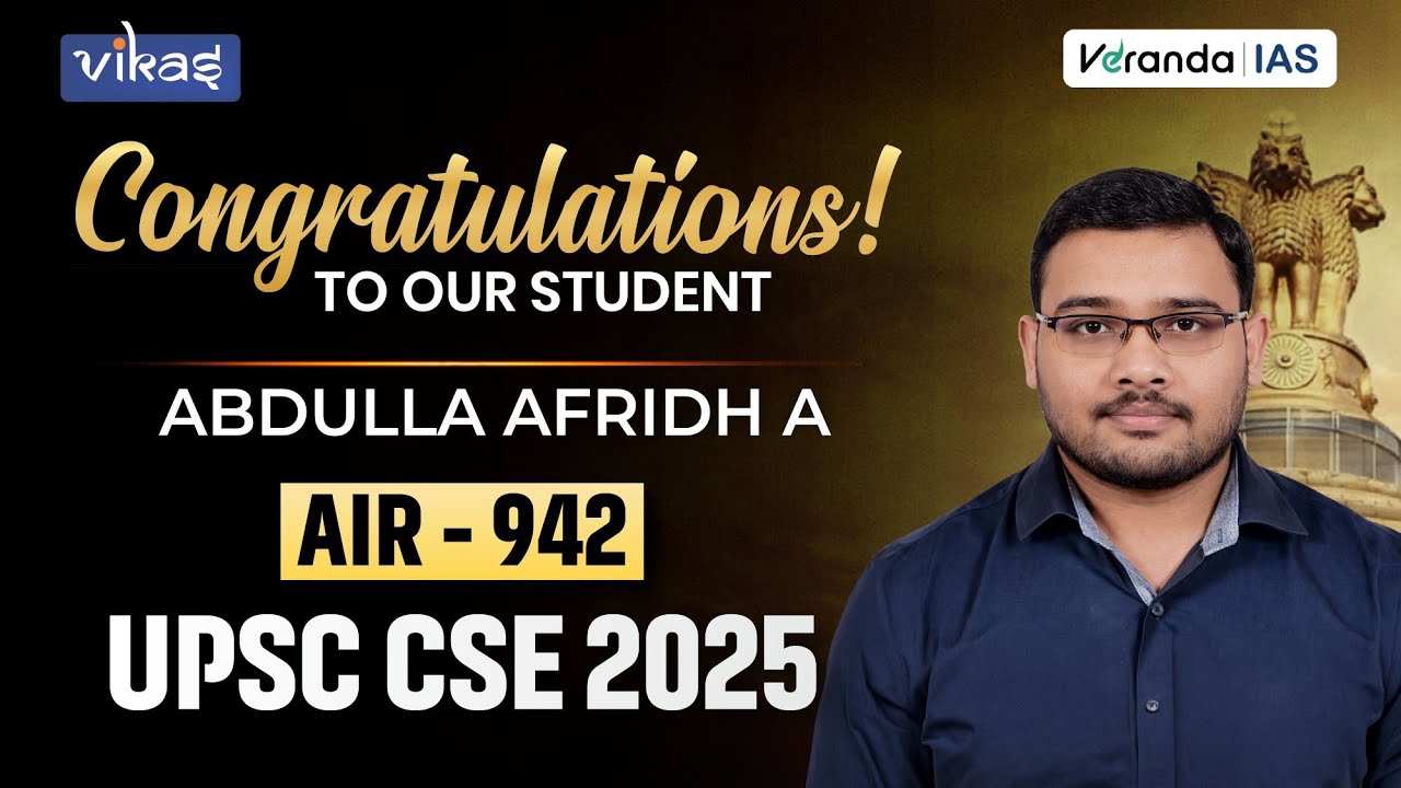 UPSC Topper IAS Officer in 1st Attempt | Inspiring Story & moments |  Abdulla Afridh A AIR-942 