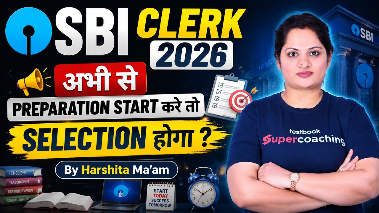 SBI Clerk Notification 2026 | SBI Clerk Syllabus & Preparation Strategy | Bank Exam Preparation 2026