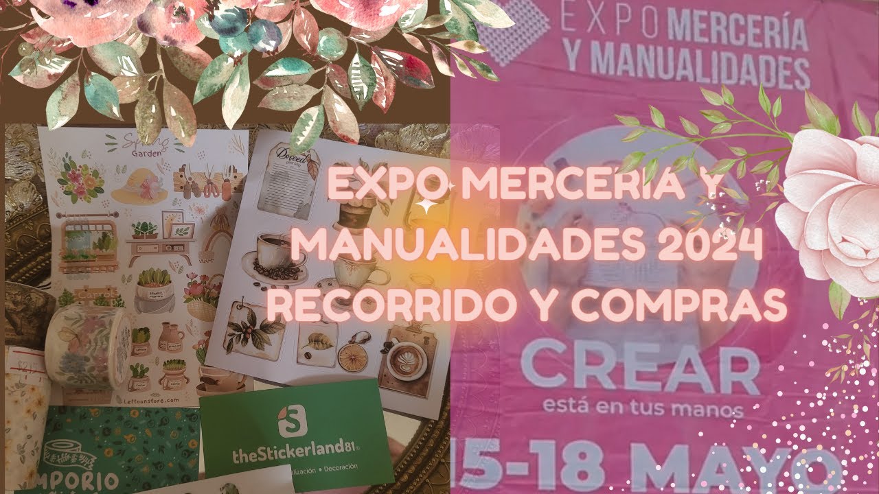 Expo Merceria y Manualdades 2024 WTC #Emporiowashitapes #stickerland #recorrido #papeleriabonita