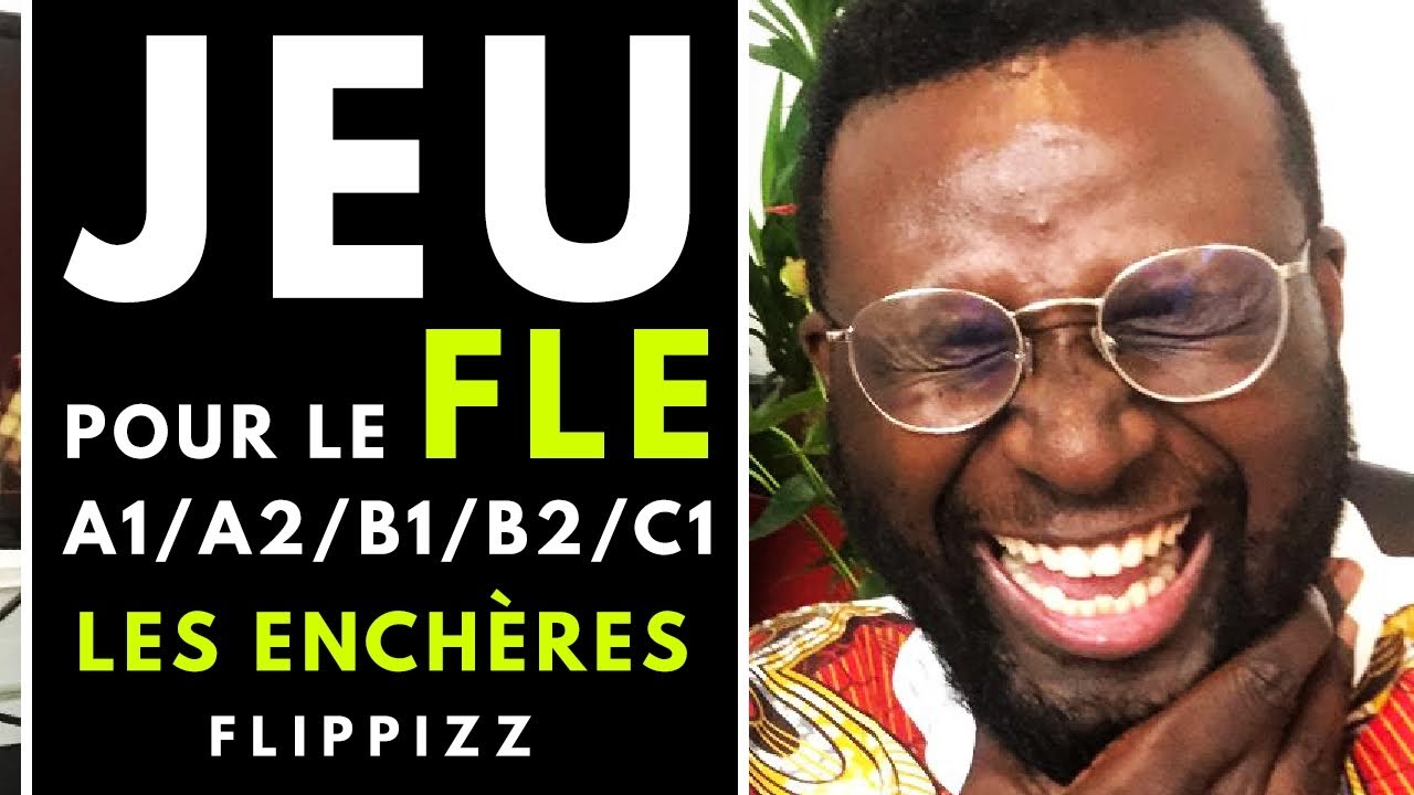 Jeu pour le FLE : les ench&egrave;res du FLE.