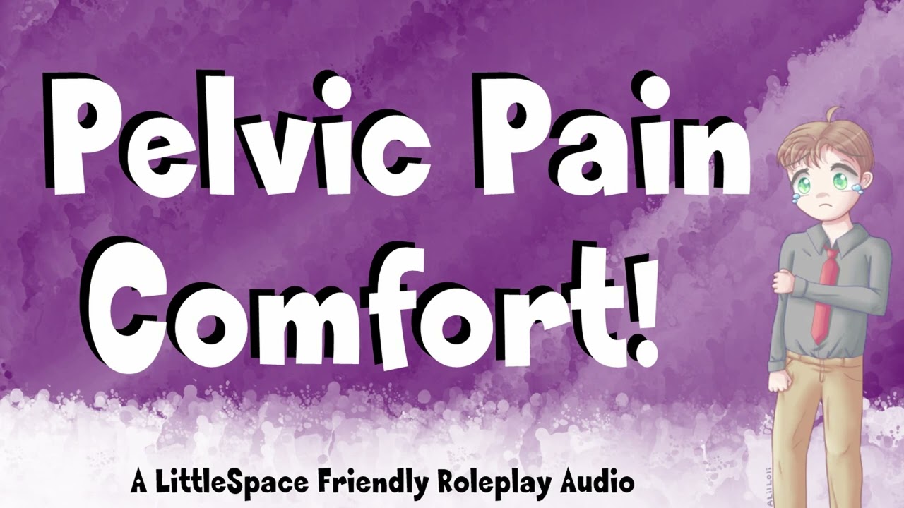 Утешение при тазовой боли! | Аудиоурок LittleSpace Comfort