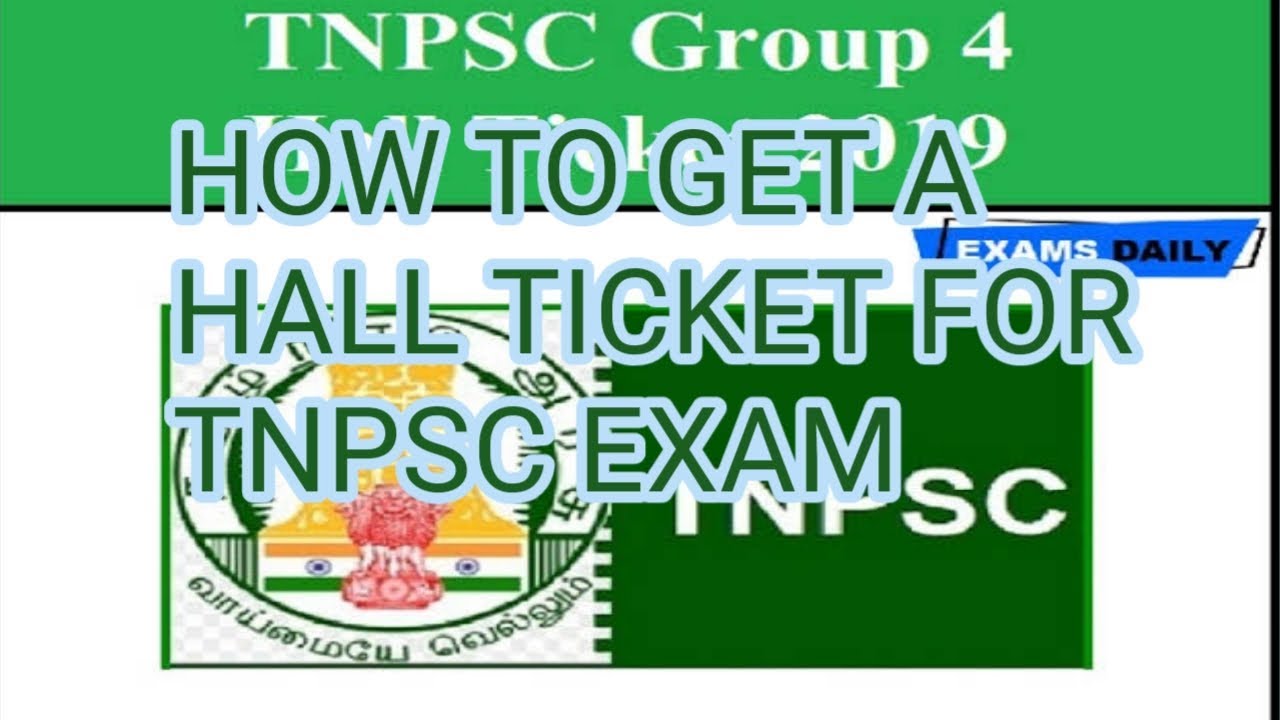 HOW TO GET TNPSC HALL TICKET DOWNLOAD.