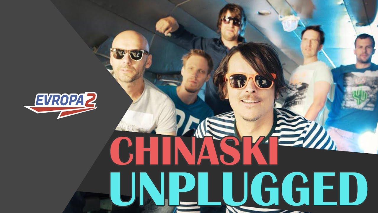 CHINASKI - Venku je na nule (E2 UNPLUGGED)