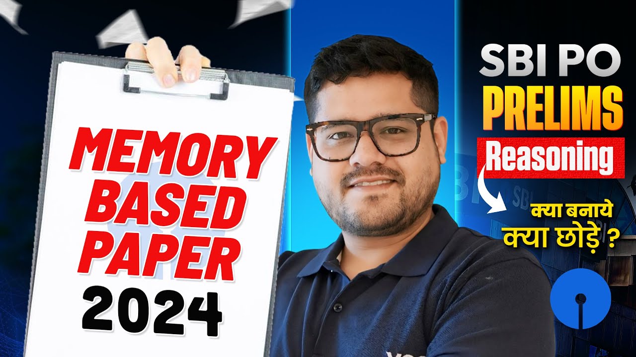 🔥SBI PO Prelims Reasoning Memory Based Paper Analysis 2024 & 2025 | Ankush Lamba
