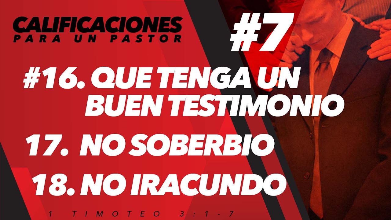 Calificaciones Para un Pastor #7 (Predicación Bautista, Fundamental)
