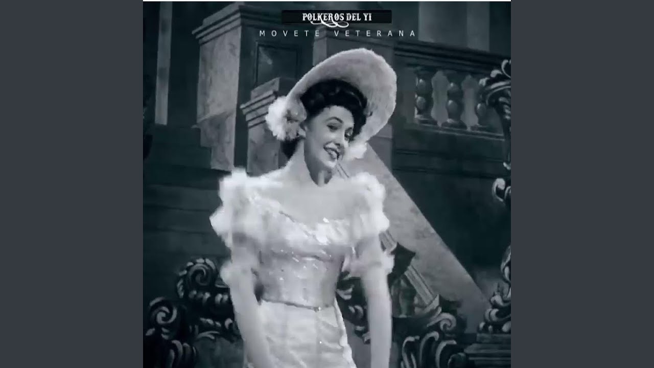 Movete veterana y La burrita