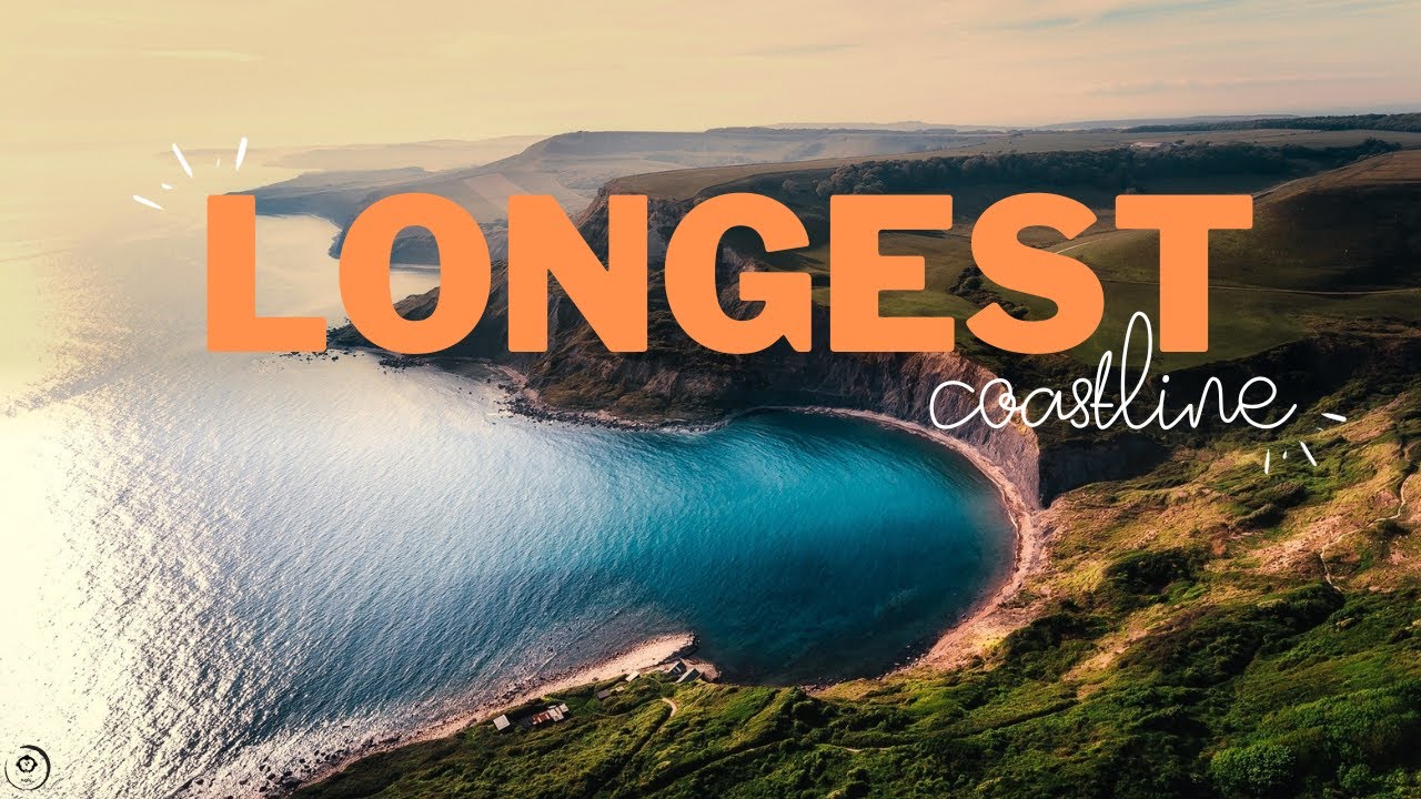 The World's Longest Coastline 🌊