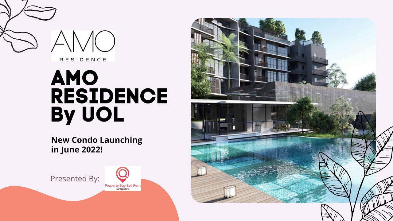 AMO Residence by UOL - Ang Mo Kio Ave 1 Condo New Launch - Get Latest Floor Plans, See Showflat Here