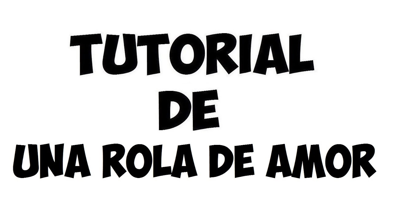 Tutorial de Una Rola De Amor (Interpuesto)