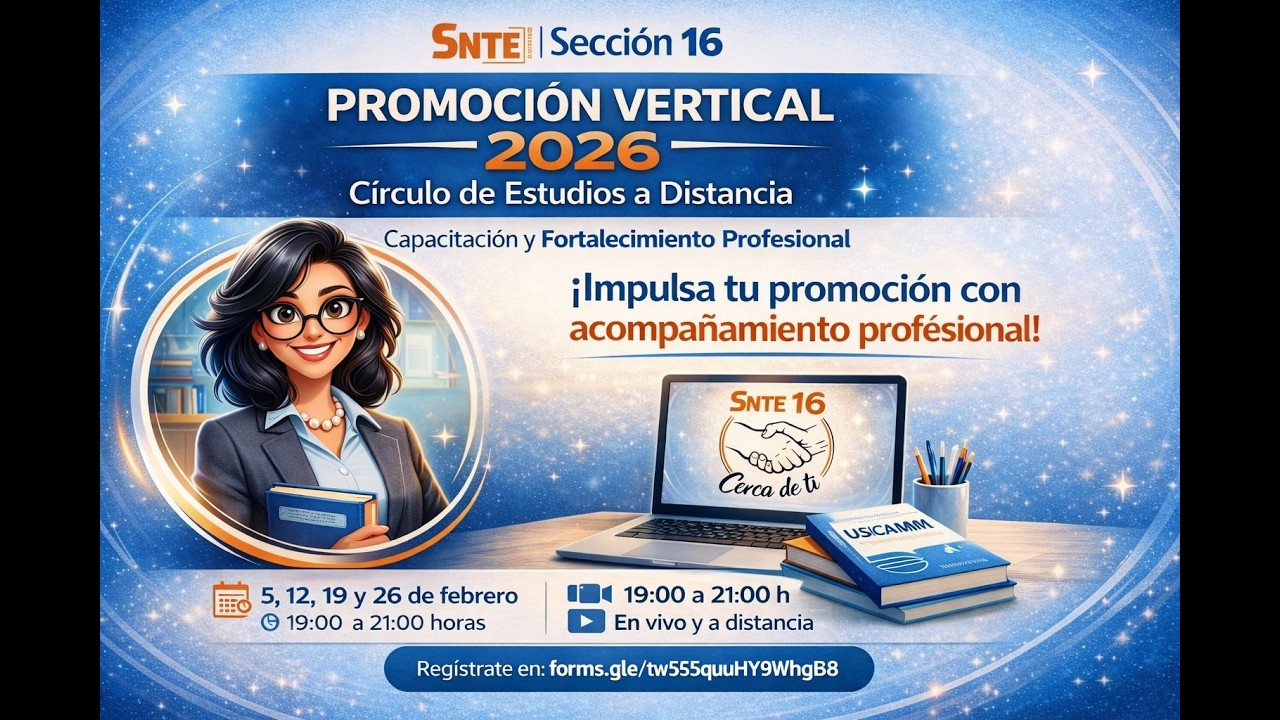 SESION 2, Círculo de Estudios - Promoción Vertical 2026, SNTE Sección 16