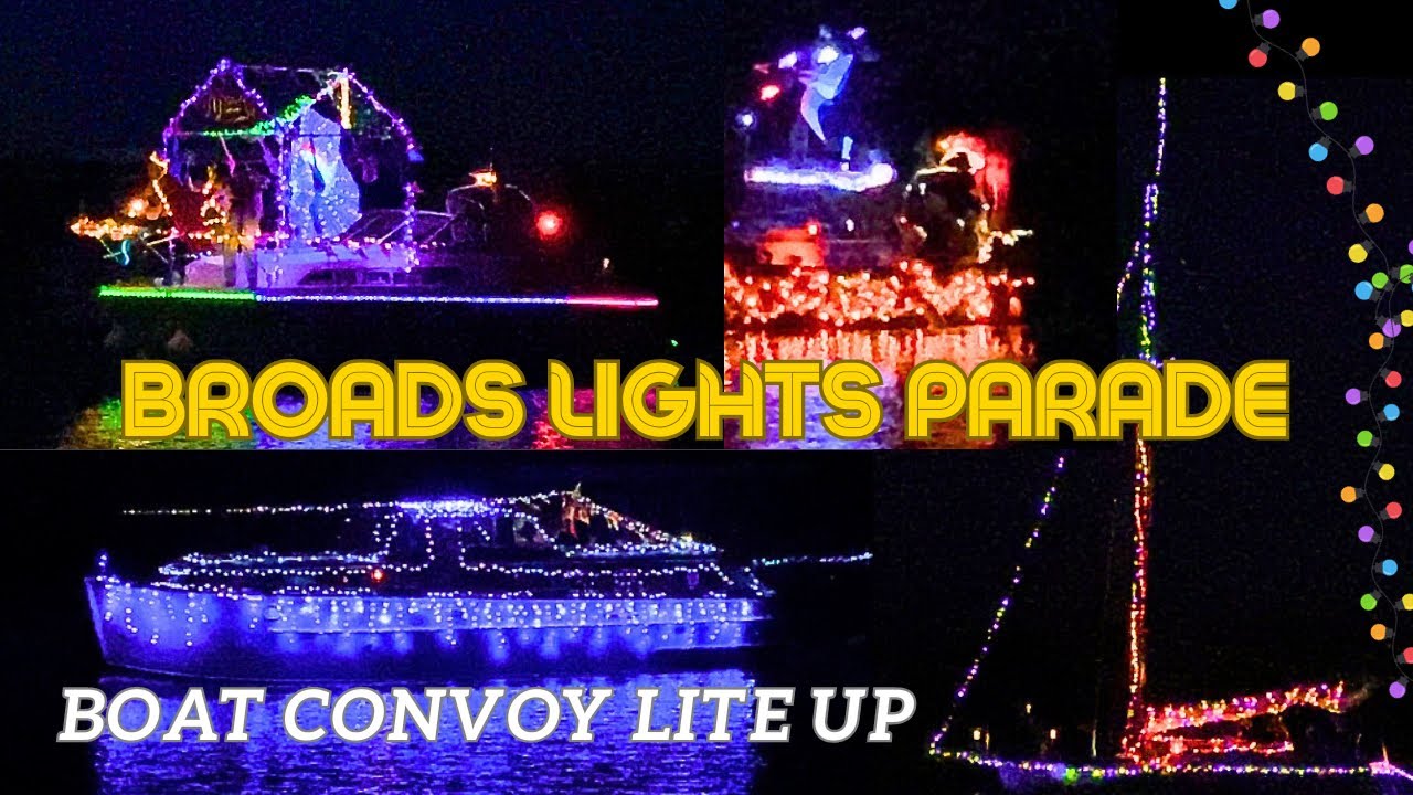 Norfolk Broads Boat Light Parade River Convoy Potter Heigham Crowds Cheering Clapping Fun #boats
