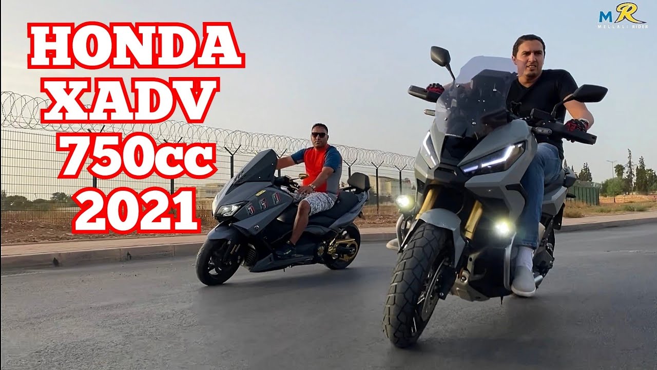TEST RIDE N°13 : 2021 HONDA XADV 750cc مخلات الطيماكس متكول 🔥🇲🇦⚡💥