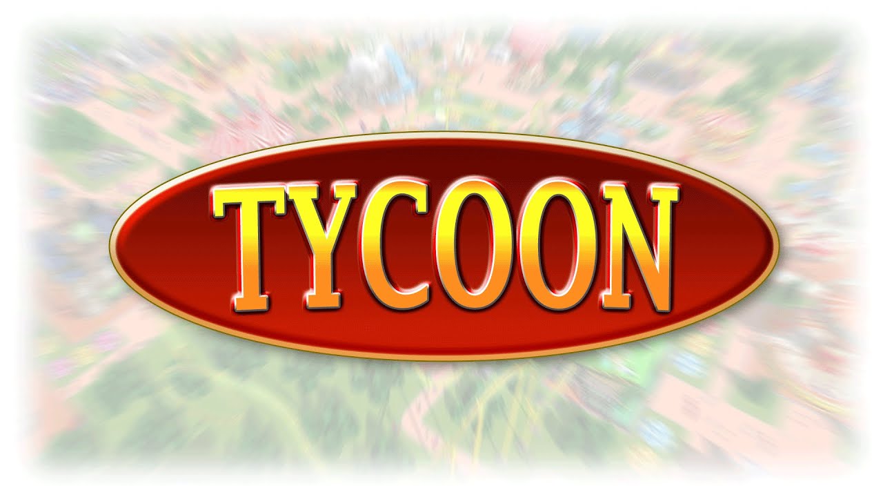 tycoon