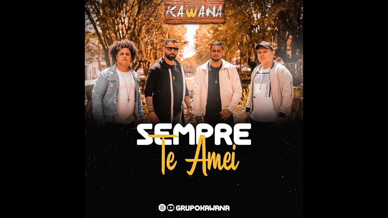 Kawana - Sempre te amei (Clipe Oficial)