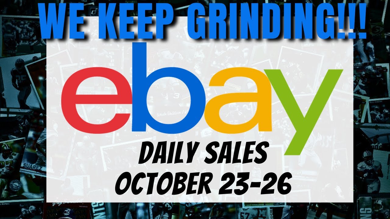 Selling Sports Cards on Ebay:  October 23-26