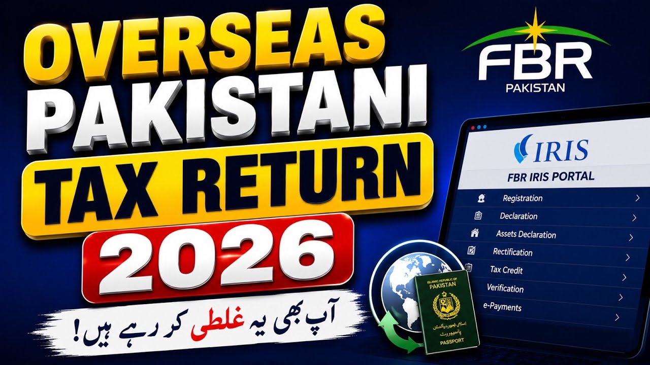 Overseas Pakistani Tax Return 2026 | Foreign Remittance vs Income (Avoid FBR Notice!)
