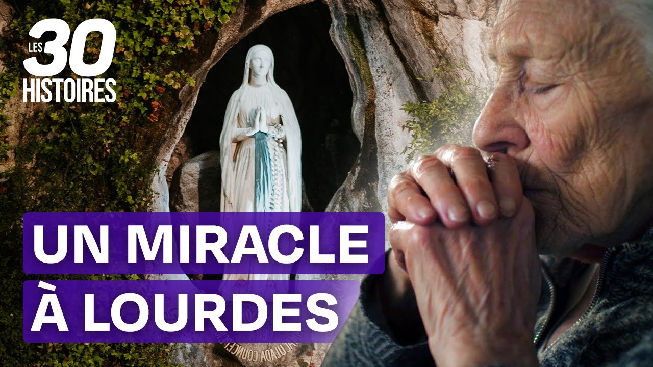 Le 67ème miracle de Lourdes : une guérison inexpliquée - Les 30 histoires mystérieuses S1