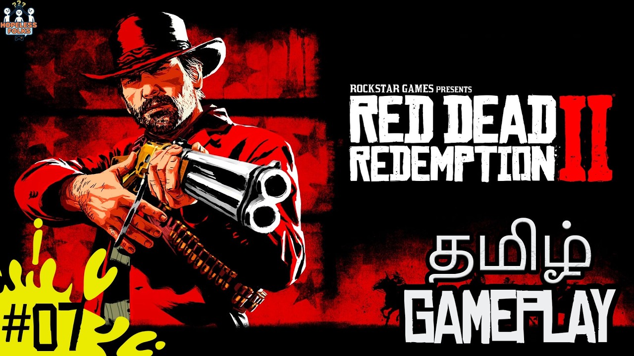 Red Dead Redemption 2: தமிழ் - Chapter 3??😭 | RDR2 தமிழ் Gameplay - 7 #tamilgaming #RDR2 #trending