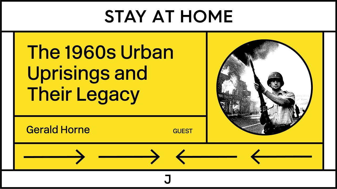 Gerald Horne on the 1960s Urban Uprisings and Their Legacy