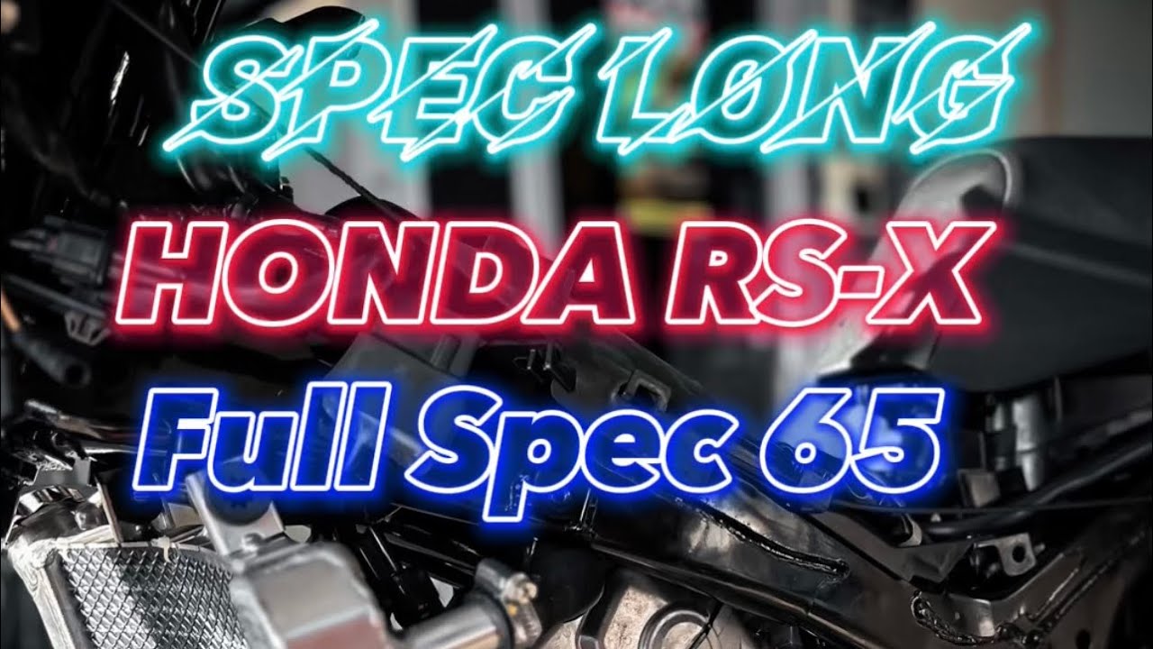 Ep15 honda rsx150 spec 65mm untuk ride konvoi..