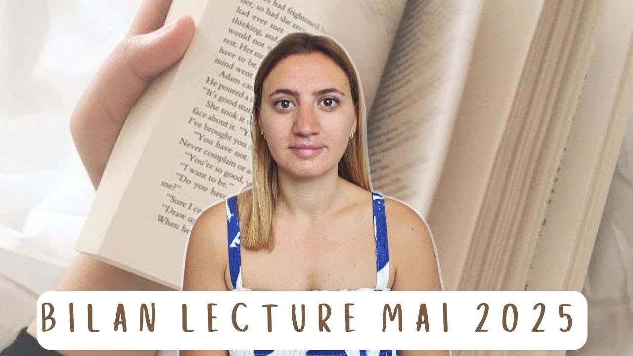 Bilan lecture 📚 mai 2025