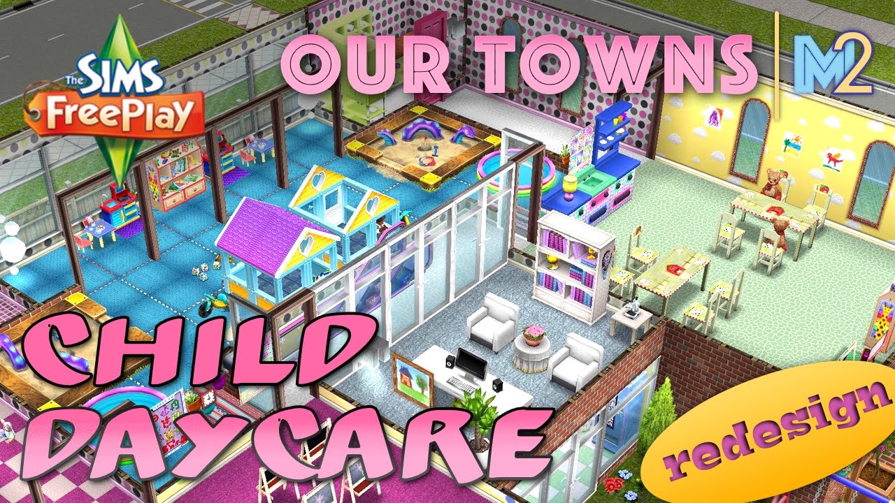 Sims FreePlay - Child Daycare Remodeled (Original House Design)