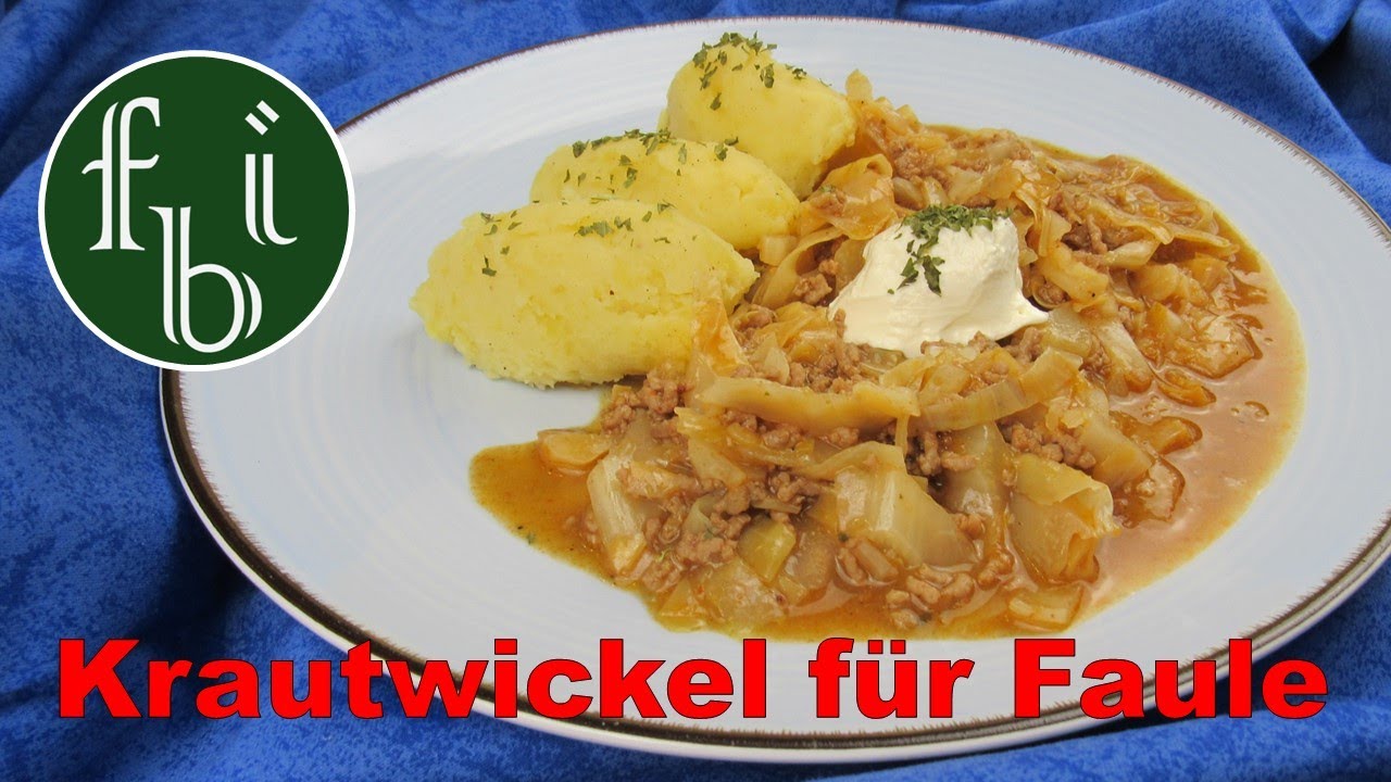 Krautwickel / Kohlrouladen für Faule